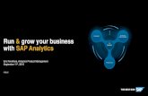 Run & grow your business with SAP Analytics · MongoDB Oracle Marketing Cloud DataDirect Cloud eloqua Google Analytics Hubspot ... E2E Analytics Harmonize Data Grow the Business Plan