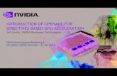 Introduction of Openacc for Directives Based GPU AccelerationApr 21, 2015  · INTRODUCTION OF OPENACC FOR DIRECTIVES-BASED GPU ACCELERATION NASA Ames Applied Modeling & Simulation