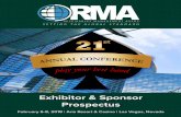 Exhibitor & Sponsor Prospectus...Insurance – Exhibitor shall carry their own insurance covering all risks (liability, fire, theft, damage, etc.) RMA and Aria Resort & Casino assume