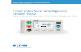 User interface intelligence made easy€¦ · EATON Power Xpert C445 Motor Management Relay user interface brochure EATON Power Xpert C445 Motor Management Relay user interface brochure