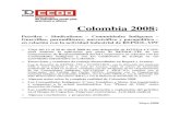 Colombia 2008 - redsindical-repsolypf.net 2008... · Colombia 2008: Petróleo – Sindicalismo – Comunidades Indígenas – Guerrillas, paramilitares, narcotráfico y parapolítica