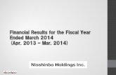 Financial Results for the Fiscal Year Ended March 2014 (Apr ...The Financial Results for FY Ended Mar. 2014 Results by Segment ( yr/yr) 7 (Million yen) Mar. 2014 Mar. 2013 Change Change