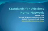 Junseok Kim Wireless Networking Lab (WINLAB) Konkuk ...junseok/pdf/lecture1.pdf802.15.4 –ZigBee vs. Bluetooth ZigBee defines network, security, application layers 21 PHY MAC Application