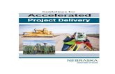 Nebraska Department of Roads · Nebraska Department of Roads Guidelines for Accelerated Project Delivery Preface . October 2016 i. Preface General Introduction . The Design/Build