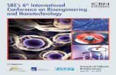 SBE’s 6th International Conference on Bioengineering and ... · International Conference on Bioengineering and Nanotechnology (ICBN)! This year’s conference is co-organized by