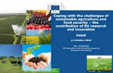 Coping with the challenges of sustainable agriculture and ...The EIP-AGRI in a nutshell • Innovation Union Flagship Initiative: five European Innovation Partnerships link existing