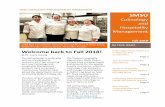 Fall 2018 - SMSU · Research Chefs Association Student Culinology Competition, held in March 2018 at the RCA Convention in Savannah, Georgia. The competition theme was Cuisine of