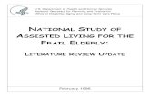 FRAIL ELDERLY LITERATURE REVIEW UPDATEa review of published and unpublished literature on assisted living for the period 1992 through September, 1995. This literature review serves