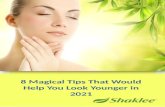8 magical tips that would help you look younger in 2021-Telomere And Anti Aging -Shaklee