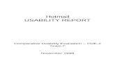 USABILITY REPORT - DialogDesign · Web viewFormal usability testing was chosen as the method of testing for the following reasons: This is one of the most efficient methods (in terms
