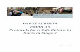 DARTS ALBERTA COVID-19 Protocols for a Safe Return to ... · COVID-19 Protocols for Safe Return to Darts – Stage 2 3 of 19 Updated June 30, 2020 Introduction of the Stage 2 Relaunch