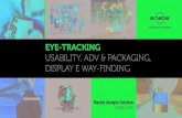 EYE-TRACKING€¦ · eye-tracking usability, adv & packaging, display e way-finding market analysis solution business unit. established in 2001, sr labs is the first italian laboratory