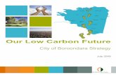 Our Low Carbon Future Strategy - City of Boroondara · as a pathway towards the City of Boroondara’s low carbon future. The action plans detail key early actions towards achieving