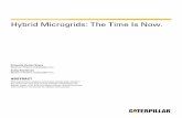 Hybrid Microgrids: The Time Is Now. · The basic concept is simple. Wind or solar energy reduces reliance on power produced from generator sets, saving fuel and, to a lesser extent,