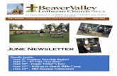June Newsletter - Beaver Valley Lutheran · 6/6/2019  · June 1st, Saturday – Megan Johnson & Alex Knust Wedding A 4:30 p.m. wedding ceremony is planned. The couple thanks the