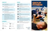 circuit aqua group fitness...cardio workout with simple athletic moves (low impact options offered). Body Balance BodyBalance is a Yoga based class- with a mix of Yoga, Tai Chi, Stretching