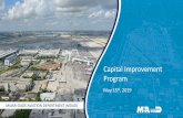 Capital Improvement Program...MIA’s Capital Plan for Growth 26 Flexible gate layout accommodating future aircraft fleet mix, optimized aircraft circulation and pushback operations,