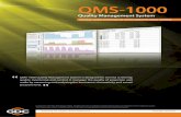 QMS-1000 eng - GDC Tech · 2019. 7. 23. · QMS-1000 System Organization Highly E˚ective Measurement The QMS-1000 allows automatic measurement in multiplex ... Weight 0.96 kg Operating