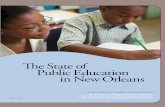 The State of Public Education in New Orleans · The New Orleans City Council Education Committee seeks to offer assistance and input to local agencies and school districts to maximize