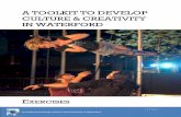 A Toolkit to Develop Culture and Creativity in Waterford ... A Toolkit to Develop Culture and Creativity