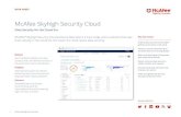 McAfee Skyhigh Securit Cloud - e.Republic3 McAfee kyhigh ecurity oud We use McAfee to layer security controls like data loss prevention and access control so that the easy path to