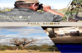 elcome - Full Score Hunting Safaris | About UsFull Score Hunting Safaris is situated in the northern part of the South African Bushveld, close to the Limpopo River in the Musina district,