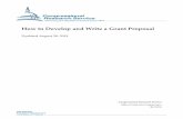 How to Develop and Write a Grant Proposal · 2019. 8. 28. · Congressional Research Service 1 Developing a Grant Proposal Preparation A well-formed grant proposal is one that is