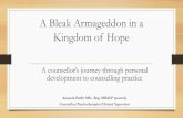 A Bleak Armageddon in a Kingdom of Hope...Amanda Parfitt MSc. Reg. MBACP (accred). Counsellor/Psychotherapist/Clinical Supervisor. ... A Dissertation 2012. Fragmentation “The assumptive
