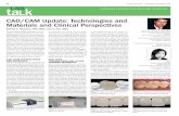 CAD/CAM Update: Technologies and Materials and Clinical Perspectives - Dental … · 2010. 6. 24. · and veneers).The only commercial system for generating inlays, onlays, and veneers