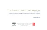 The Elements of Photography - Elsevier...Portfolio Pages 121 Chapter 4 Apertures: Focus, Lenses, and Clarity 165 Introduction: Focus, Th e Second Photographic Element 165 Apertures: