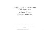 Why We Celebrate ChristmasWhy We Celebrate Christmas featuring Jesus Tree Decorations Published by Jesus Tree Decorations Company ... In the first book of the Bible we are told how