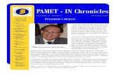 PAMET Newsletter 2011 · PAMET - IN CHRONICLES “Two years had passed and it was time to induct the newly elected PAMET-IN officers. The 7th Biennial Induction Ball was held at Sheraton