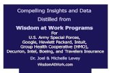 Compelling Insights and Data Distilled from · Dr. Joel & Michelle Levey WisdomAtWork.com Levey@WisdomAtWork.com M.D. Anderson Cancer Research Center Program Evaluation: Physicians,