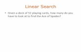 Linear Search - University of Texas Rio Grande Valleyfaculty.utrgv.edu/.../slides/3401-search-and-complexity.pdf · 2017. 4. 11. · •Binary search scales much better than linear