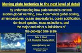 Moving plate tectonics to the next level of detail€¦ · Moving plate tectonics to the next level of detail by understanding how plate tectonics controls. sudden global warming,