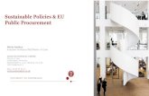 Sustainable Policies & EU Public Procurement · Sustainable Public Procurement • Application of socially and environmentally responsible practices when contracting public works,