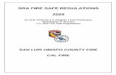 SRA FIRE SAFE REGULATIONS 2020...These regulations apply to all areas in San Luis Obispo County Fire’s jurisdiction (SRA). Title 14 applies to all projects including new building
