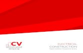 ELECTRICAL CONSTRUCTION - CV Services Group...• Home automation • Electrical maintenance needs Completing over 800 homes per year, the Electrical Construction housing team ...