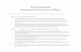 Tasmanian Implementation Plan€¦ · National Disaster Risk Reduction Framework (NDRRF) across Australia's built, social, natural and economic environments. It aims to reduce existing