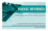 Kadlec Reversed: How To Collect and Share Credentialing ... Presentation...2 Presented by: Michael Callahan, JD, is a senior partner in the Health Care Practice Group of Katten Muchin