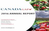 2016 ANNUAL REPORT - CanadaGAP · Canada K2H 9E8 Tel: (613) 829-4711 Fax: (613) 829-9379 info@canadagap.ca ... Annual Report 2016 CanadaGAP® is a food safety program for companies