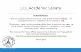 ECC Academic Senate - El Camino College · It wasn’t clear that AP 5520, as written, addressed online behavior (e.g., threats posted to Facebook), so revisions were made. In the