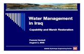 Water Management in Iraq...Iraq Ministry of Water Resources (MoWR) Rehabilitation and reconstruction of water management infrastructure. International donor and capacity building programs.