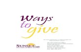 Ways to give...ways to give For more information on deferred gifts and bequests please contact: The Development Ofﬁce Sunset International Bible Institute 3723 34th Street Lubbock,