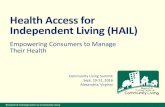 Health Access for Independent Living (HAIL)rtcil.drupal.ku.edu/sites/rtcil.drupal.ku.edu/files... · Research & Training Center on Community Living. Partnership with CILs •Independent