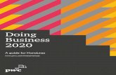 Doing Business 2020 - PwC · 2020. 1. 27. · Honduras is the fastest growing remittance destination in the region with inflows representing over a quarter of GDP, equivalent to nearly