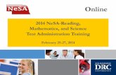 2014 NeSA-Reading, Mathematics, and Science Test ...€¦ · 1 2014 NeSA-Reading, Mathematics, and Science Test Administration Training February 25-27, 2014 Online