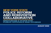 NEW YORK STATE POLICE REFORM AND REINVENTION ......POLICE REFORM AND REINVENTION COLLABORATIVE NEW YORK STATE RESOURCES & GUIDE FOR PUBLIC OFFICIALS AND CITIZENS AUGUST 2020 ¬