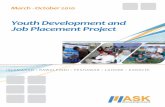 Youth Development and Job Placement Project · confidence level, sensitivity in their first job, choosing right path, enhancing computer skills, developing entrepreneurship skills