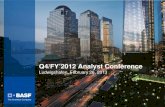 Q4/FY’2012 Analyst Conference · Q4/FY’2012 Analyst Conference Ludwigshafen, February 26, 2013 . Cautionary note regarding forward-looking statements This presentation may contain